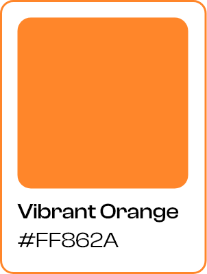 Color swatch: Vibrant Orange (#FF862A)